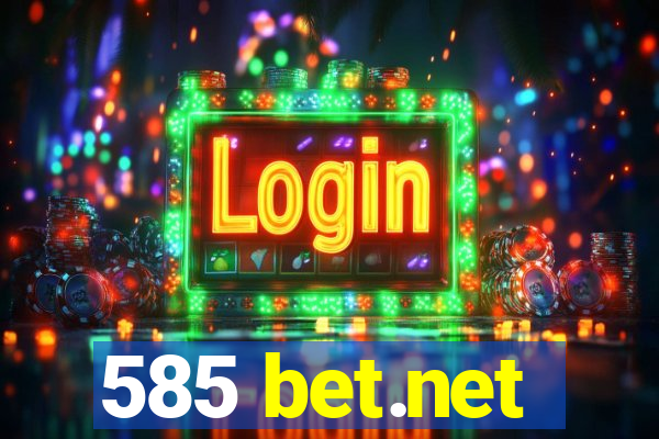 585 bet.net